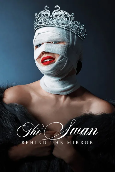 ملصق The Swan: Behind the Mirror