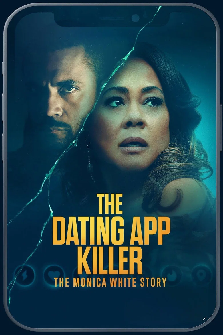 ملصق The Dating App Killer: The Monica White Story
