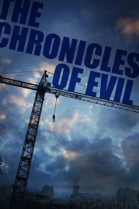 ملصق The Chronicles of Evil