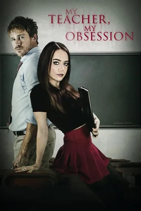 ملصق My Teacher, My Obsession